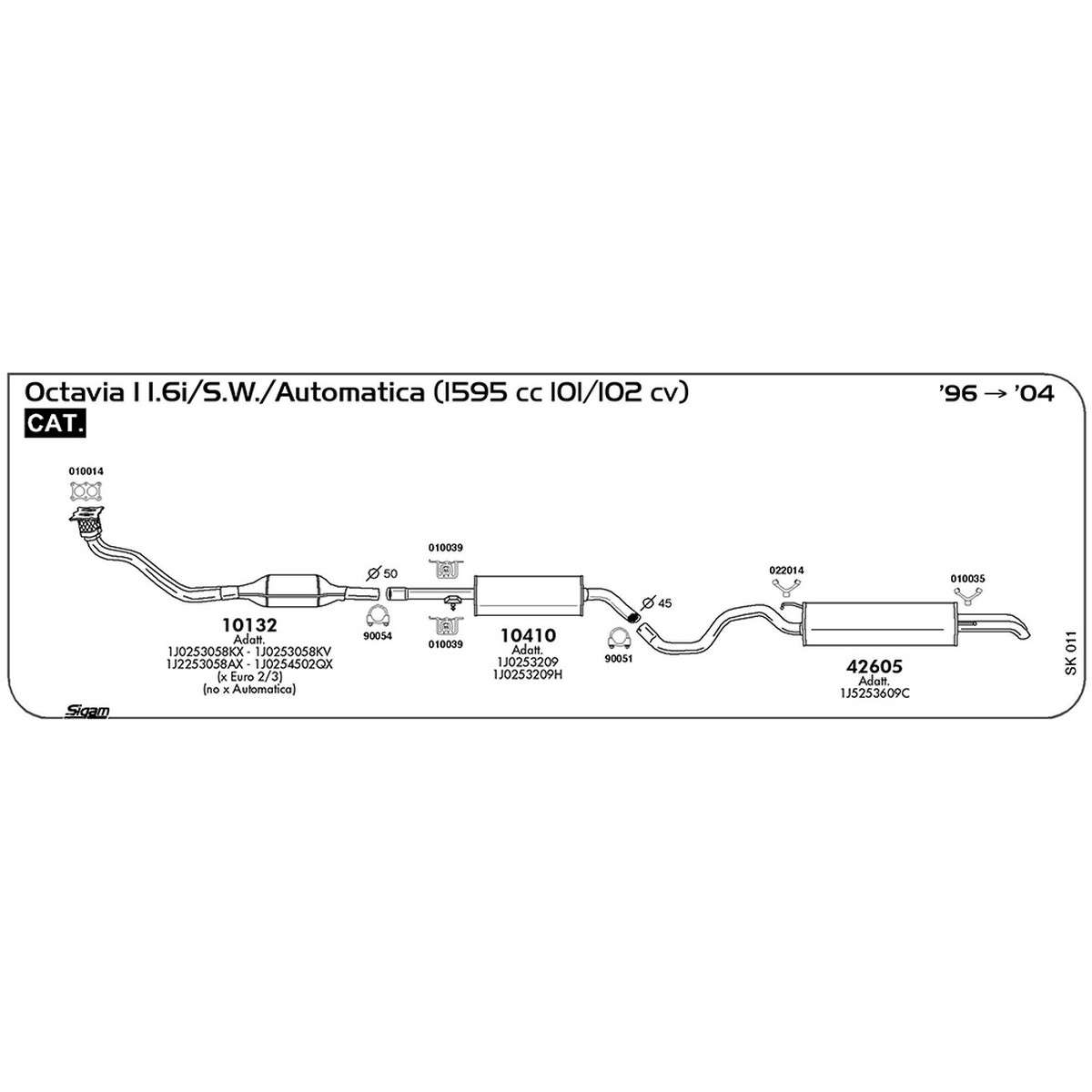 sk011 Marmitta centrale Skoda Octavia I 1.6i / S.W. / Automatica 1595 cc 101 / 102 cv Cat 1996 -> 2004 (10410) - immagine 1