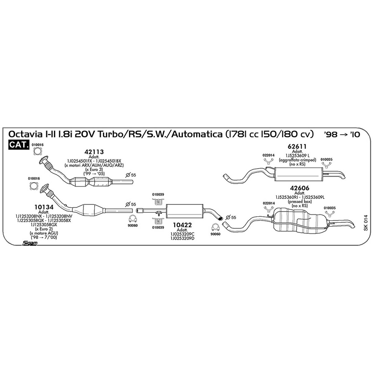 sk014 Marmitta centrale Skoda Octavia I-II 1.8i 20V Turbo / S.W. / RS / Automatica 1781 cc 150 / 180 cv Cat 1998 -> 2010 (10422) - immagine 1
