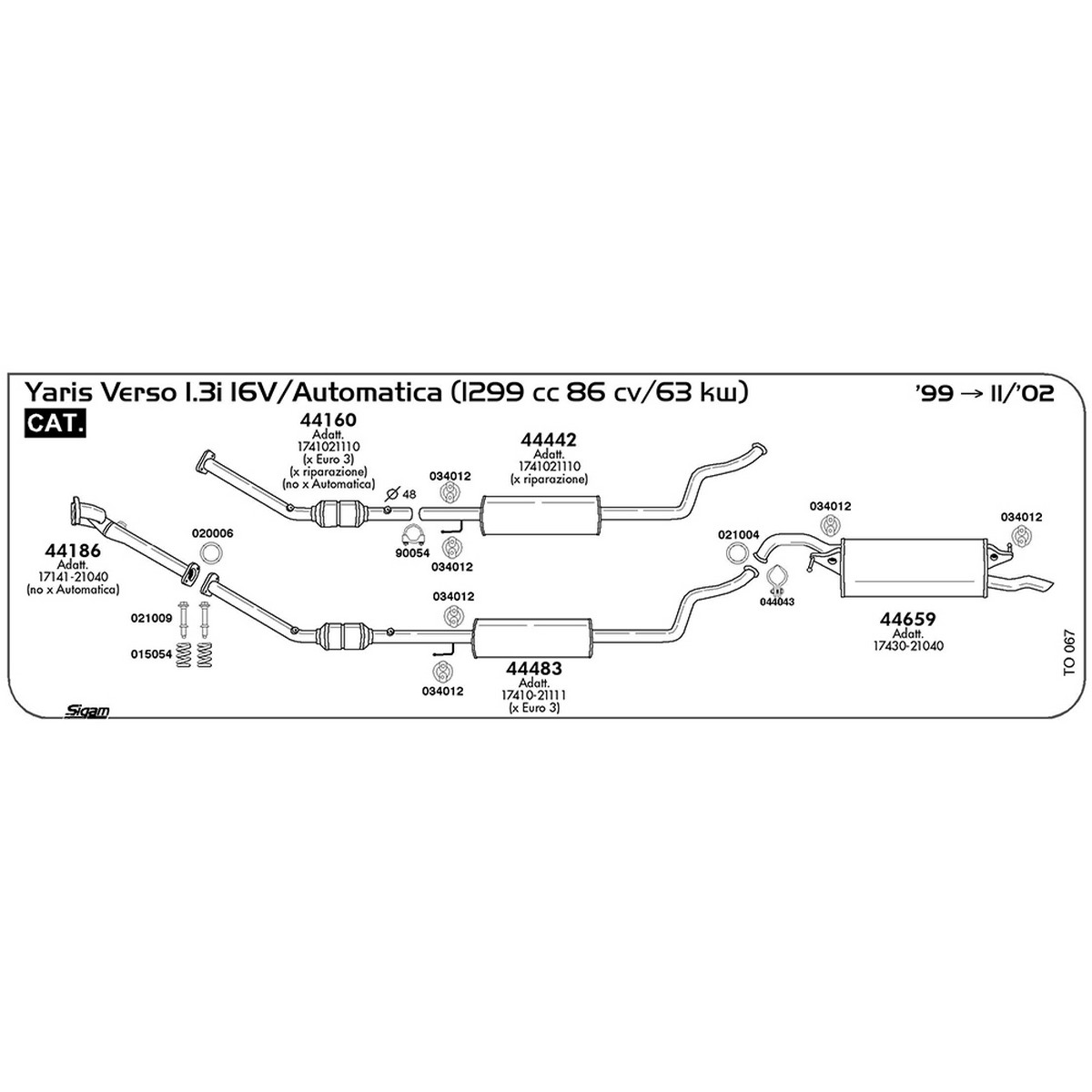 to067 Marmitta centrale Toyota Yaris Verso 1.3i 16V / Automatica 1299 cc 86 cv 63 kw Cat 1999 -> 11/02 (44442) - immagine 1
