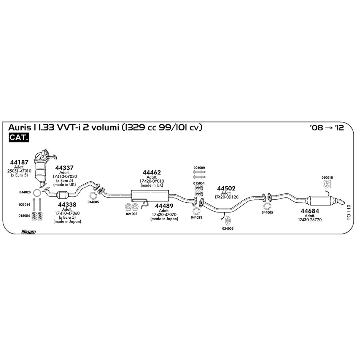 to110 Tubo intermedio Toyota Auris I 1.33 VVT-i 2 volumi 1329 cc 99 / 101 cv Cat 2008 -> 2012 (44502) - immagine 1