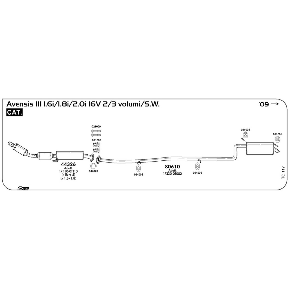 to117 Marmitta posteriore Toyota Avensis III 2.0i 16V 2 / 3 volumi / S.W. 1987 cc 152 cv 112 kw Cat 2009 -> (80610) - immagine 1
