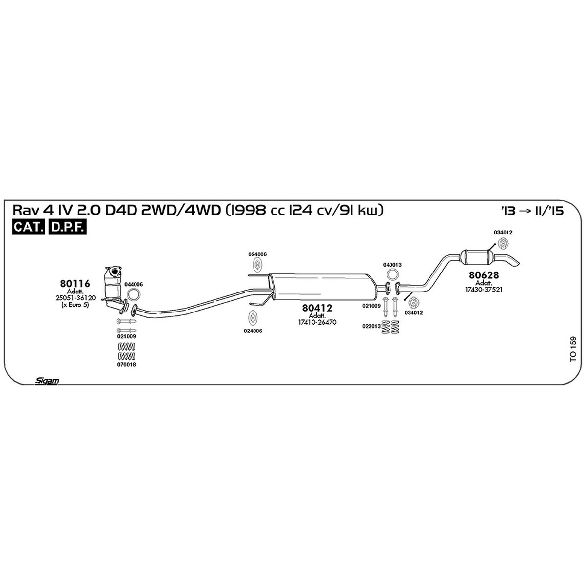 to159 Marmitta posteriore Toyota Rav 4 IV 2.0 D4D 2WD / 4WD 1998 cc 124 cv 91 kw Cat DPF 2013 -> 11/15 (80628) - immagine 1