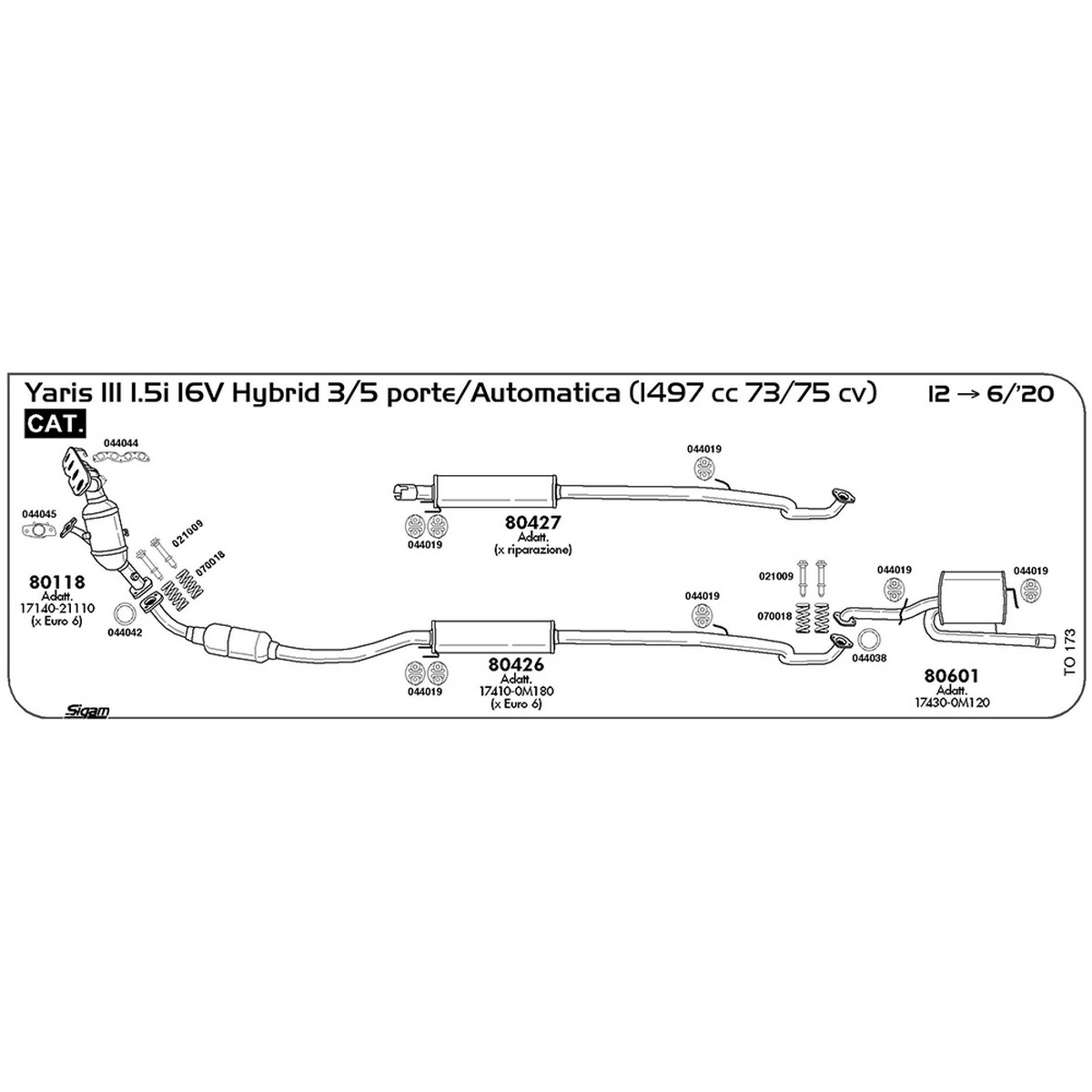 to173 Marmitta posteriore Toyota Yaris III 1.5i 16V Hybrid 3 / 5 porte automatica 1497 cc 73 / 75 cv Cat 2012 -> 06/20 (80601) - immagine 1