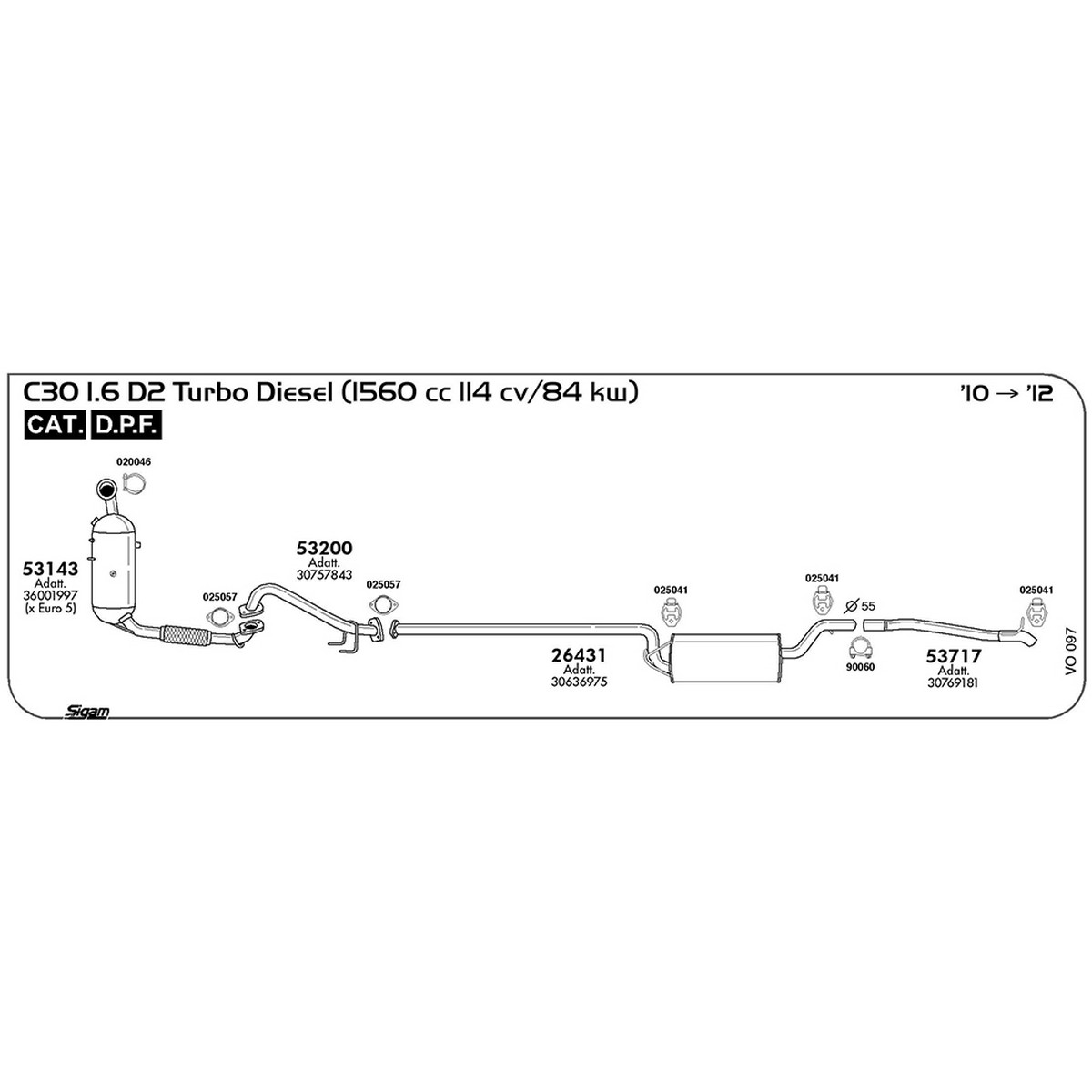 vo097 Marmitta centrale Volvo C30 1.6 D2 Turbo Diesel 1560 cc 114 cv 84 kw Cat DPF 2010 -> 2012 (26431) - immagine 1