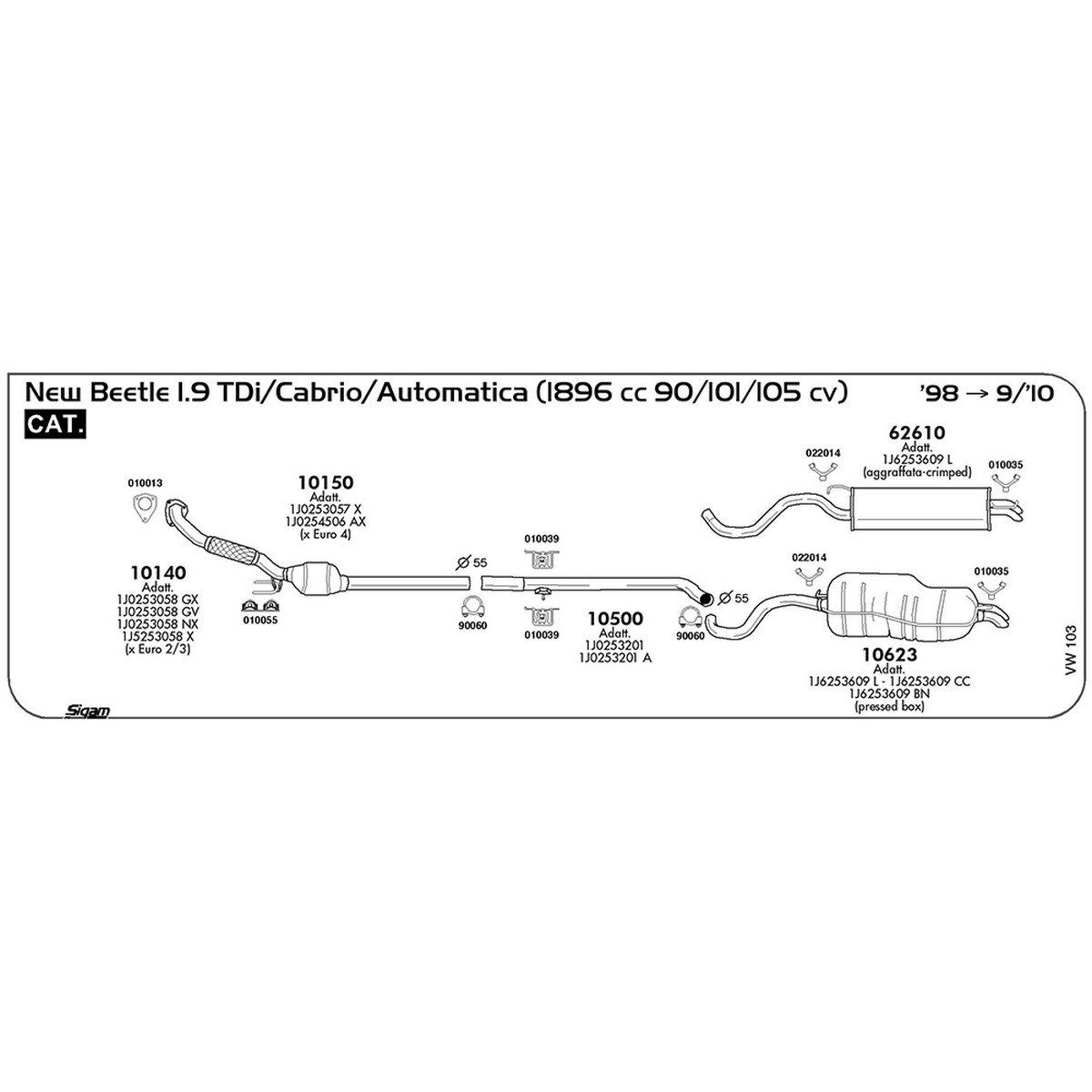 vw103 Tubo intermedio Volkswagen New Beetle 1.9 TDi / Cabrio / Automatico 1896 cc 90 / 101 / 105 cv Cat 1998 -> 09/10 (10500) - immagine 1